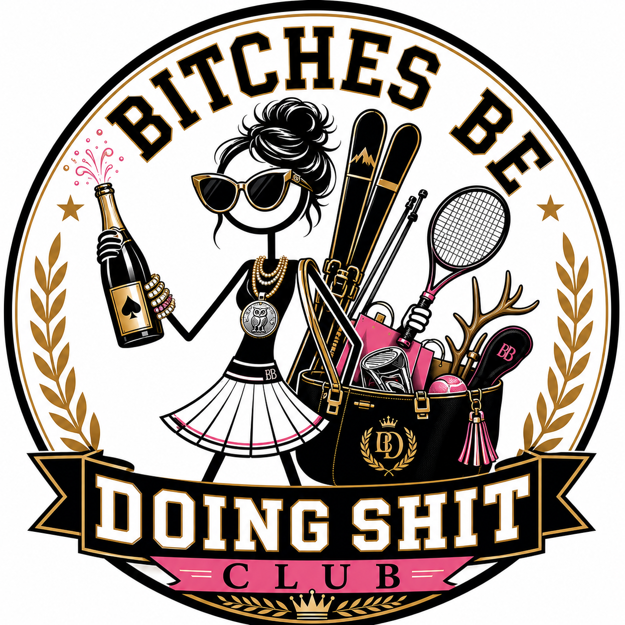Bitches Be Doing Shit Club crest